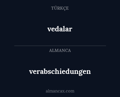 vedalar - verabschiedungen