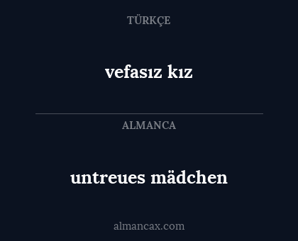 vefasız kız - untreues mädchen