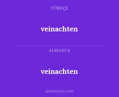 veinachten - veinachten