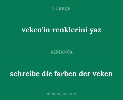 veken'in renklerini yaz - schreibe die farben der veken