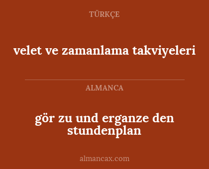 gör zu und erganze den stundenplan - velet ve zamanlama takviyeleri