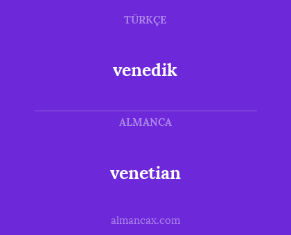 venetian - venedik