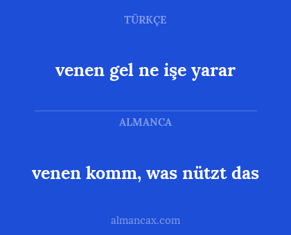 venen komm, was nützt das - venen gel ne işe yarar