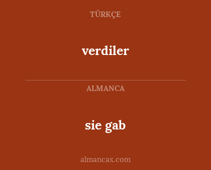 verdiler - sie gab