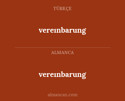 vereınbarung - vereınbarung