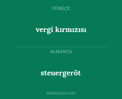 vergi kırmızısı - steuergeröt