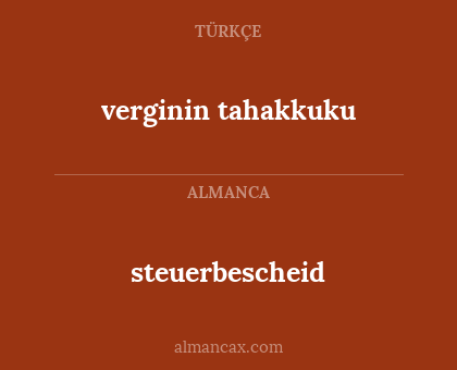 verginin tahakkuku - steuerbescheid