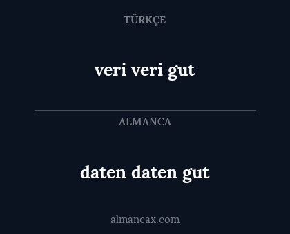 daten daten gut - veri veri gut