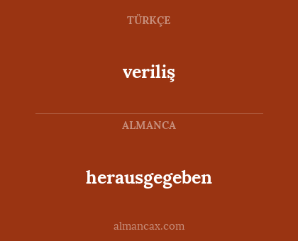 veriliş - herausgegeben