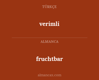 verimli - fruchtbar
