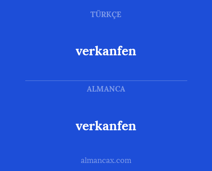 verkanfen - verkanfen