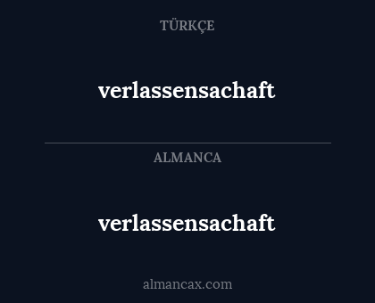 verlassensachaft - verlassensachaft