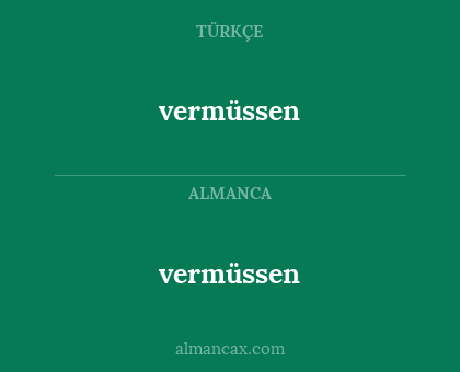 vermüssen - vermüssen