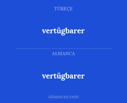 vertügbarer - vertügbarer