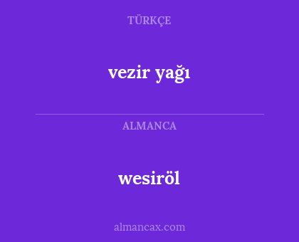 wesiröl - vezir yağı