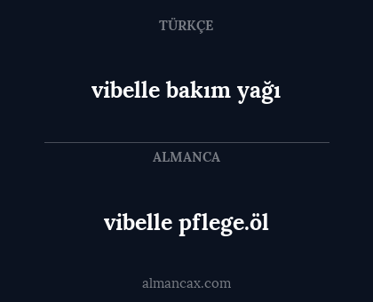 vibelle bakım yağı - vibelle pflege.öl