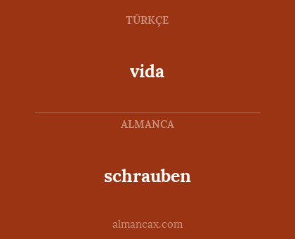 schrauben - vida