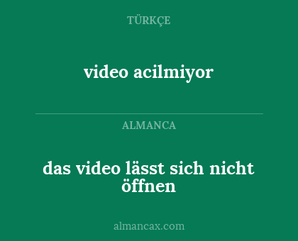 video acilmiyor - das video lässt sich nicht öffnen