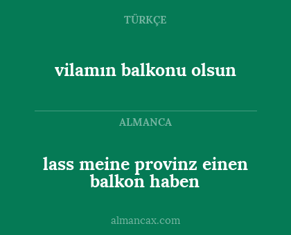 lass meine provinz einen balkon haben - vilamın balkonu olsun