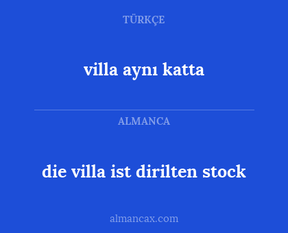 die villa ist dirilten stock - villa aynı katta