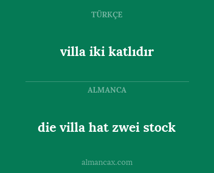 villa iki katlıdır - die villa hat zwei stock