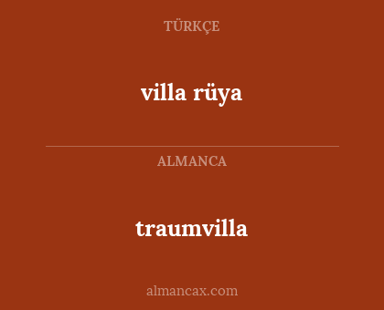 traumvilla - villa rüya
