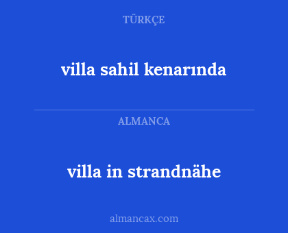 villa in strandnähe - villa sahil kenarında
