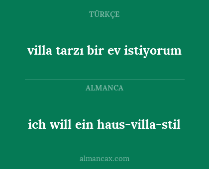villa tarzı bir ev istiyorum - ich will ein haus-villa-stil
