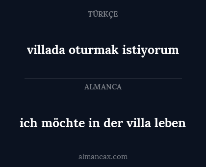 villada oturmak istiyorum - ich möchte in der villa leben