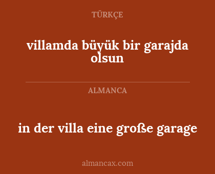 in der villa eine große garage - villamda büyük bir garajda olsun