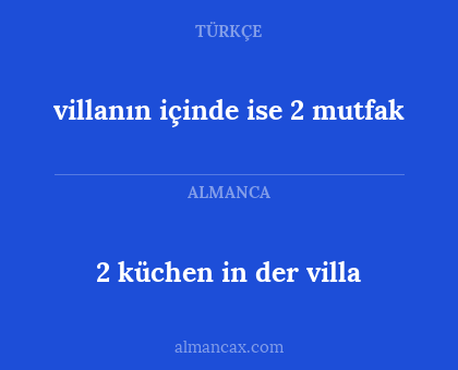 2 küchen in der villa - villanın içinde ise 2 mutfak