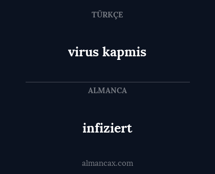 infiziert - virus kapmis