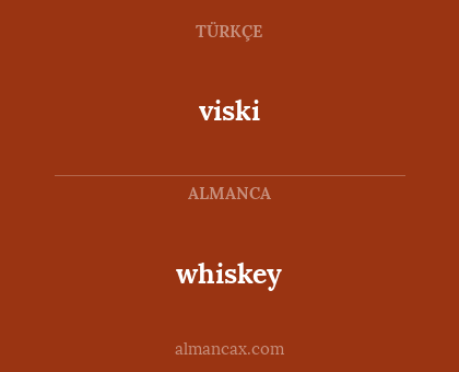 whiskey - viski