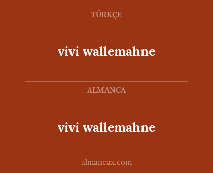 vivi wallemahne - vivi wallemahne