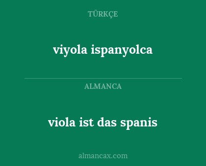 viyola ispanyolca - viola ist das spanis