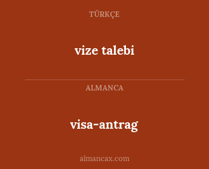 visa-antrag - vize talebi