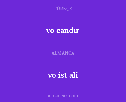 vo candır - vo ist ali