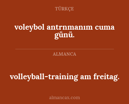 voleybol antrnmanım cuma günü. - volleyball-training am freitag.