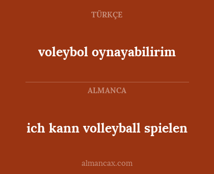 ich kann volleyball spielen - voleybol oynayabilirim