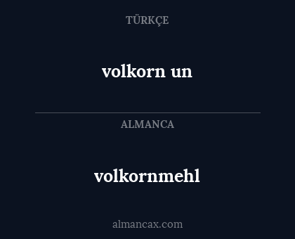 volkornmehl - volkorn un