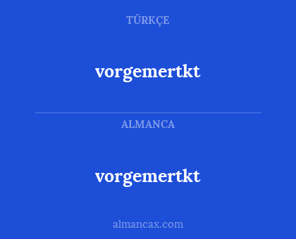 vorgemertkt - vorgemertkt