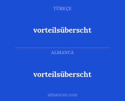 vorteilsüberscht - vorteilsüberscht