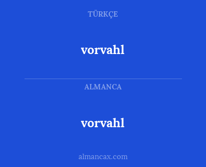 vorvahl - vorvahl