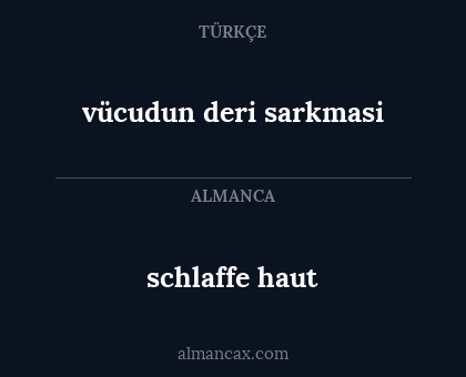 schlaffe haut - vücudun deri sarkmasi