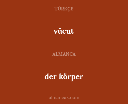 der körper - vücut