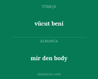 mir den body - vücut beni