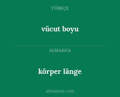 körper länge - vücut boyu