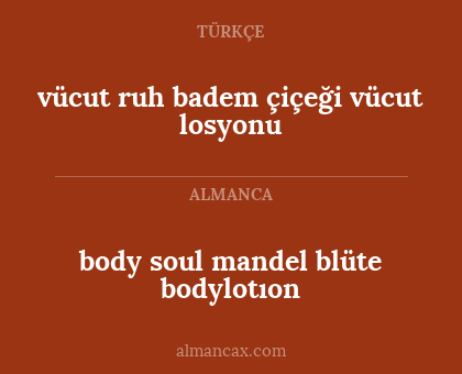 body soul mandel blüte bodylotıon - vücut ruh badem çiçeği vücut losyonu