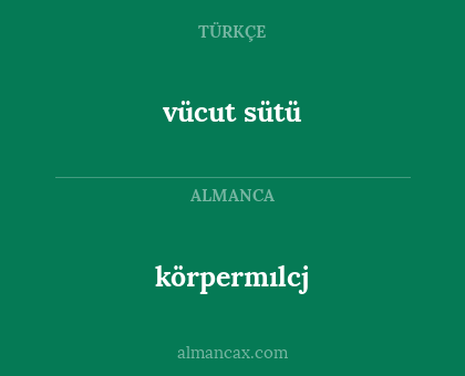 körpermılcj - vücut sütü