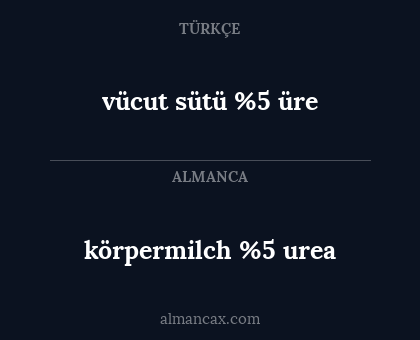 vücut sütü %5 üre - körpermilch %5 urea